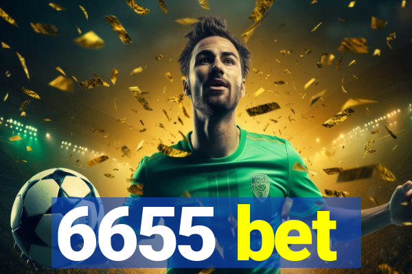 6655 bet